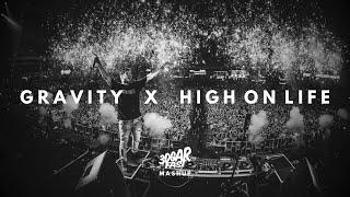 Gravity vs. High On Life (3DGARFAST MASHUP) - Martin Garrix & Sem Vox