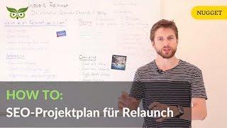 SEO-Projektplan für den Website Relaunch: Die ultimative Checkliste