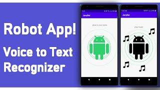 How to make a Robot App! | Speech to Text Recognizer | Kotlin | Android Studio