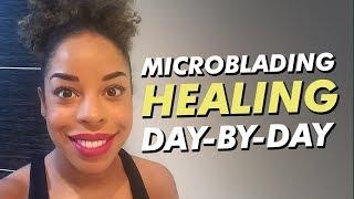 Microblading Day-by-Day Review | Eyebrow Healing Process Experience | 30 Days | Eye Design NY