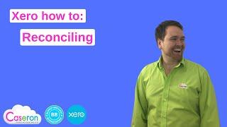 How to reconcile in Xero