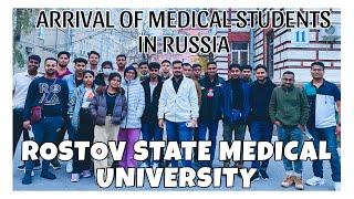 MBBS LARGEST BATCH ARRIVE IN RUSSIA FOR ROSTOV STATE MEDICAL UNIVERSITY ROSTO-ON-DON | #mbbs #russia