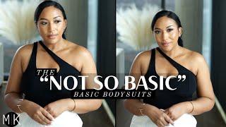 "Not So Basic" Basic Bodysuits