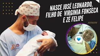 Nasceu! Filho de Virginia Fonseca e Zé Felipe, José Leonardo