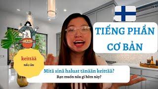 Tiếng Phần Lan Cơ Bản Tại Nhà Bếp - Học Nói Tiếng Phần Cho Người Mới Học!