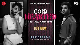 Cold Hearted (Official Visualiser) Bilal Saeed Ft. Asim Azhar | SUPERSTAR ALBUM