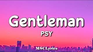 PSY - Gentleman (Lyrics)