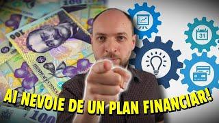 Ce este un PLAN FINANCIAR si de ce SA-TI FACI UNUL