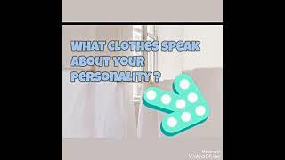 What Clothes speak about your mental health ??