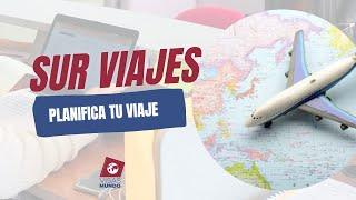 Sur Viajes: Planifica tu viaje