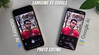 Samsung VS Google AI Photo Editing Quick Comparison