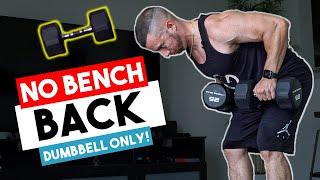 Dumbbell Only Back Workout for Men (WITHOUT A BENCH!) | One Dumbbell Friendly At Home Back Exercises