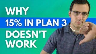 WA TRS 3 - Why You Shouldn't Put 15% In Plan 3