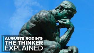 The Meaning Behind the Thinker by Rodin: Art Explained