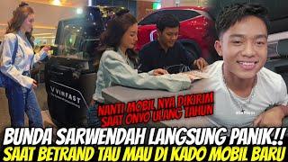 BUNDA LANGSUNG PANIK!! Saat BETRAND Tau Mau Dibelikan Mobil Baru Untuk Kado Ulang Tahun Nya Besok