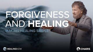 Forgiveness and Healing - Healing Now with Duane Sheriff - August 30, 2023