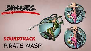 Pirate Wasp Soundtrack | Shades