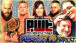 PWT Podcast #76 - Wrestling Soup Returns, Best WWE RAW Ever, TNA vs NXT Invasion, Netflix Era Scenes