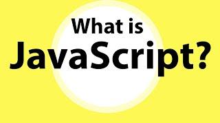 What is JavaScript?