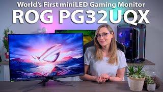 The Ultimate HDR Gaming Monitor? - ASUS ROG Swift PG32UQX Review (32", 4K, 144Hz, Mini LED)