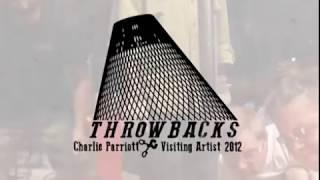 THROWBACKS Vol28 Charlie Parriott