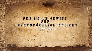 Des Heils gewiss und unverbrüchlich geliebt