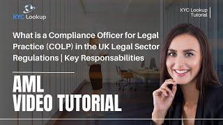 What is a Compliance Officer for Legal Practice (COLP) | Key Roles & Responsibilities Explained