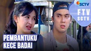 Full FTV SCTV Rendy Kjaernett & Adinda Azani - Pembantuku Kece Badai