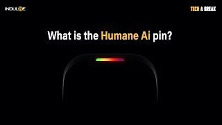 Tech a break: Humane Ai Pin is here