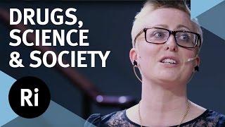 Drugs, science and society; past, present and future