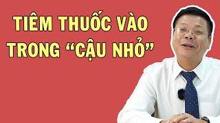 Đừng dại mà TIÊM THUỐC vào trong "Cậu Nhỏ"- Tâm Sự Đêm Muộn | Tư Vấn Tình Yêu Tình Dục Đinh Đoàn Hay