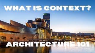 What is Contextualism in Architecture? | ARCHITECTURE 101