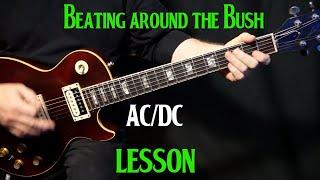 how to play "Beating Around the Bush" on guitar by AC/DC | guitar lesson tutorial