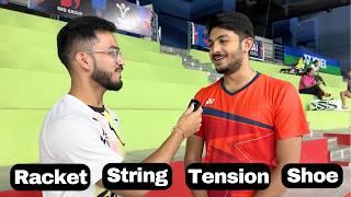 Asking India’s Top Badminton Players About Their Rackets, Strings, Tensions & Shoes | Men’s