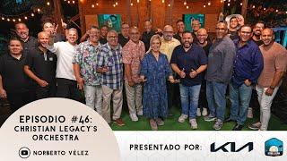 SESIONES DESDE LA LOMA EP. 46 - Christian Legacy's Orchestra