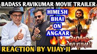 Badass Ravikumar Movie Trailer | Reaction By Vijay Ji | Himesh Reshammiya | Prabhu Deva, Sunny Leone