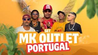 SET MK OUTLET PORTUGAL - PRETO BELO, PHELIPE MAX, MC VINI GS, LUAN VM, SAMUK (PROD.AZAIA)