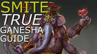 Smite - The True Ganesha Guide