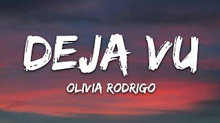 Olivia Rodrigo - deja vu (Lyrics)