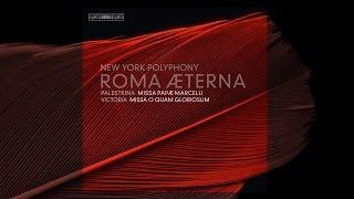 Palestrina/ Missa Papae Marcelli - Gloria | New York Polyphony