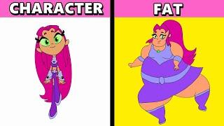 Teen Titans Go! CHARACTERS FAT VERSION FUNNY VIDEO