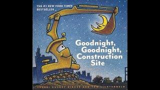 Goodnight Goodnight Construction Site