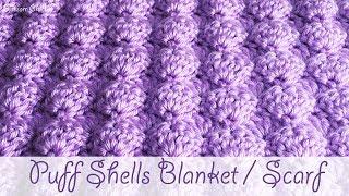 Easy Crochet - 3D Puffed Shell Stitch (Baby Blanket / Scarf)