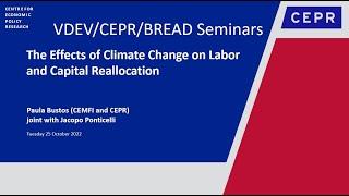 VDEV/CEPR/BREAD 34 - The Effects of Climate Change on Labor and Capital Reallocation