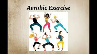 Aerobic Exercise for PE.