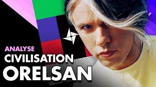 L'HÉRITAGE D'ORELSAN (Analyse Civilisation)