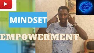 MINDSET EMPOWERMENT