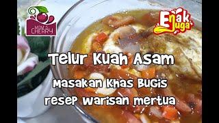 Telur Kuah Asam, Masakan khas bugis, resep warisan mertua...