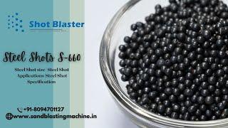 Steel Shot S660 | Steel Shot Applications & Specification - Shot Blaster  #steelshot #manufacturer