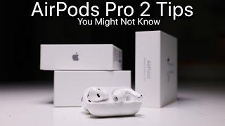 AirPods Pro 2 Tips, Tricks and Features You Need To Know